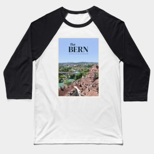 Visit Bern Baseball T-Shirt